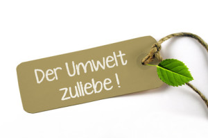 Der Umwelt zuliebe